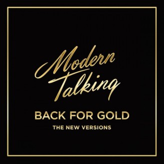Modern Talking – Back For Gold - The New Versions (Vinyl, LP, Compilation, Clear)